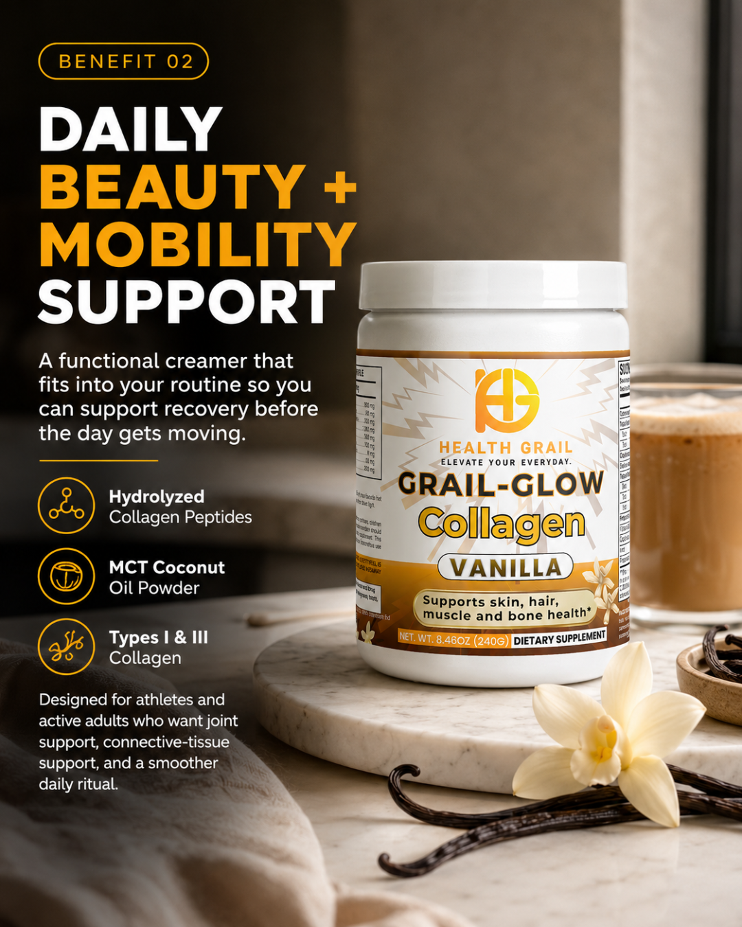 Health Grail Grail-Glow Collagen Vanilla container on a marble surface with vanilla flowers and a cup.
