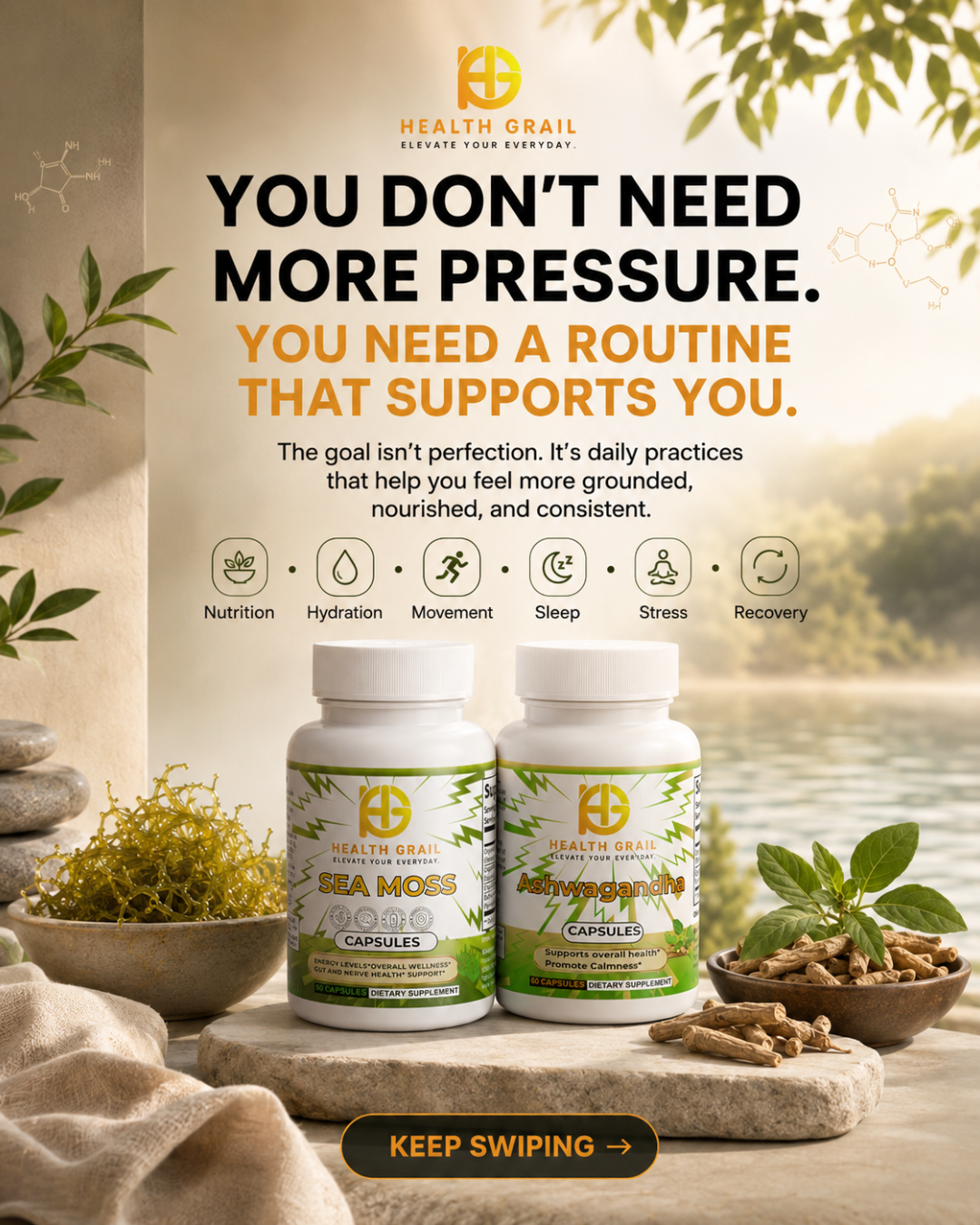 Sea Moss & Ashwagandha  Health Grail capsules displayed on a stone surface with natural props, set against a scenic outdoor background with a river and trees. Promotional text above reads, 'YOU DON'T NEED MORE PRESSURE.
